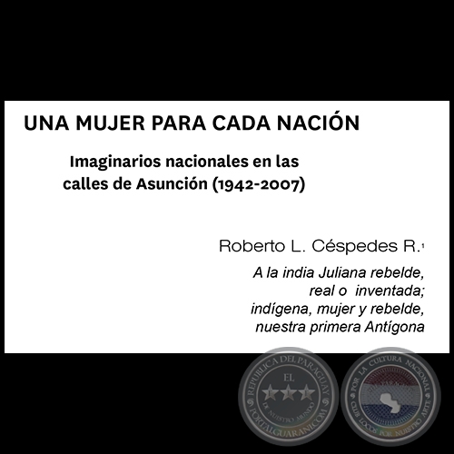 UNA MUJER PARA CADA NACIÓN - Por ROBERTO L CÉSPEDES - Año 2015